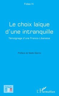  Le choix laïque d'une intranquille - Fidaa H.